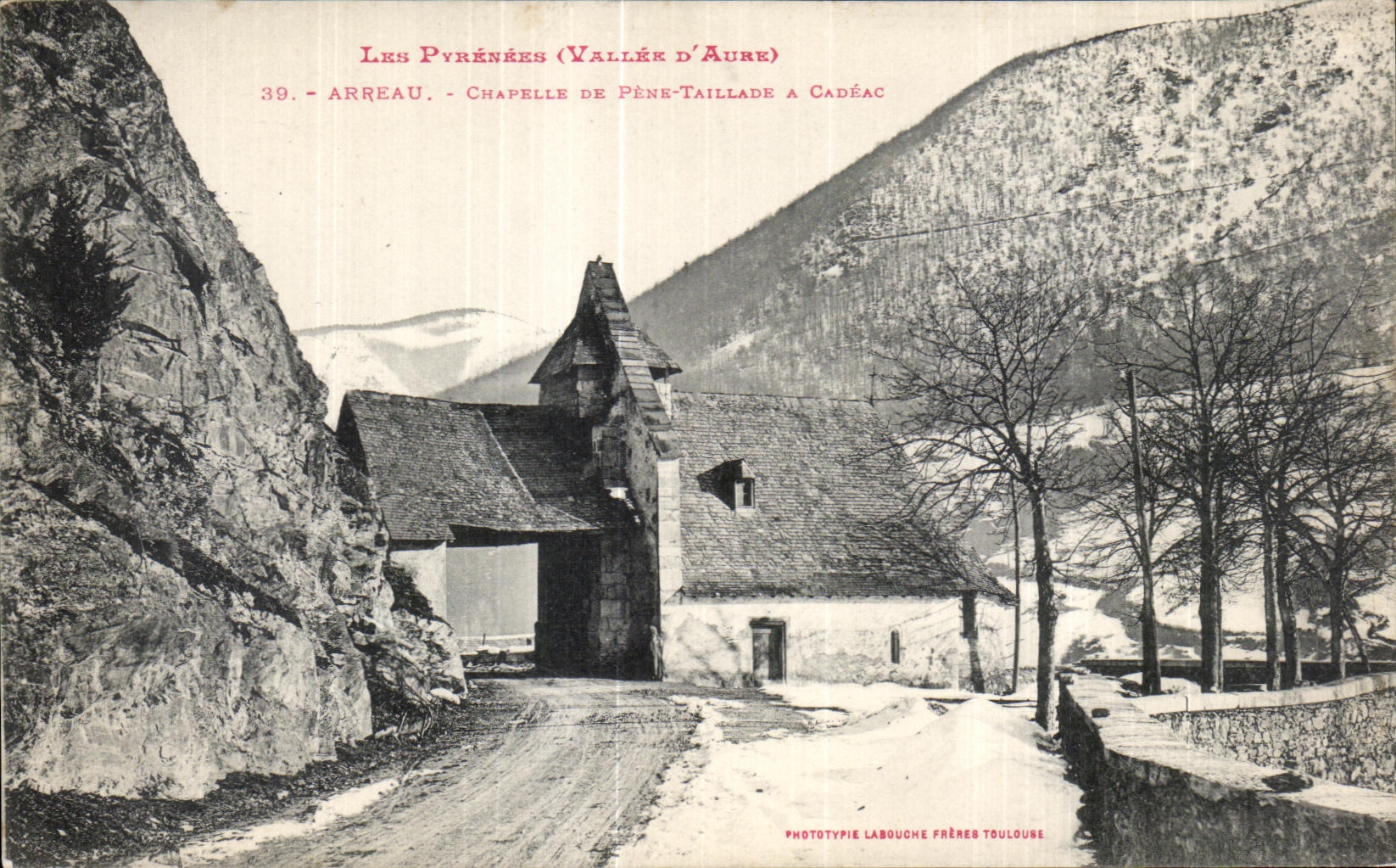 Chapelle de Pène-Taillade à Cadéac — Les Pyrénées (Vallée d'Aure) — Phototypie Labouche Frères Toulouse