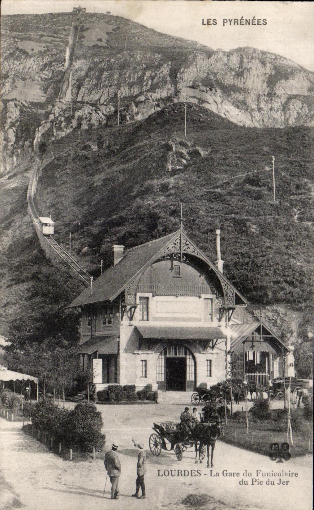 CPA Les Pyrenees Lourdes La Gare du Funiculaire du Pic du Jer 