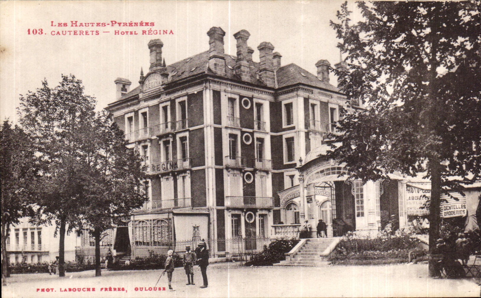 Cauterets — Hôtel Regina — Les Hautes-Pyrénées
