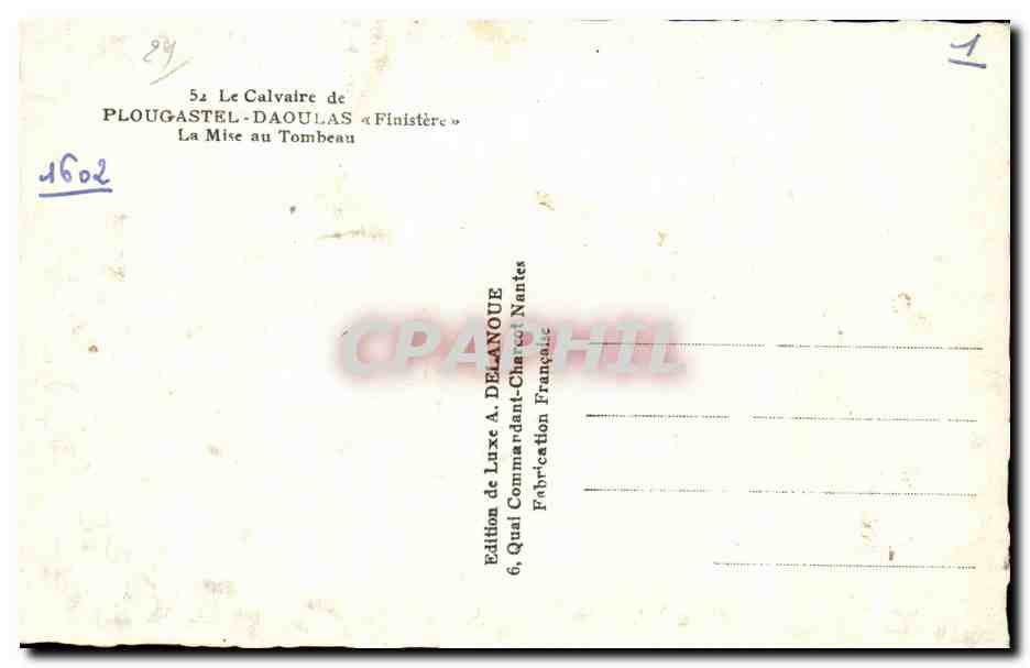 CPA Le Calvaire de Plougastel Daoulas (Finistere) La Mise au Tombeau — Rückseite