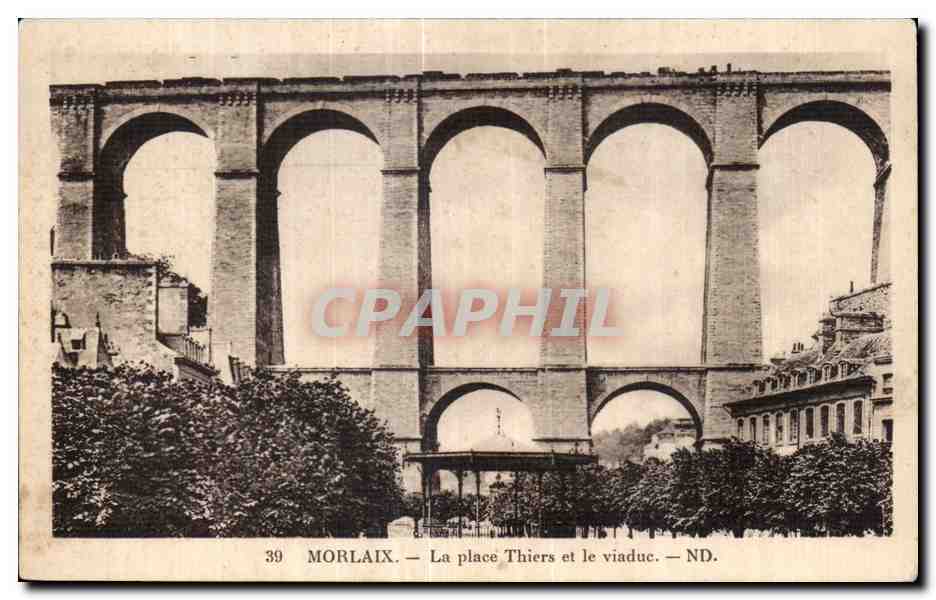 CPA Morlaix La place Thiers et le viadue