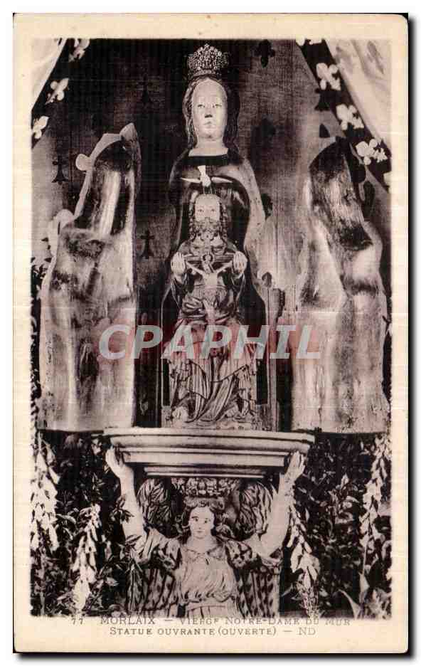 CPA Morlaix Vierge Notre Dame Du Mur Statue Ouvrante (Ouverte)