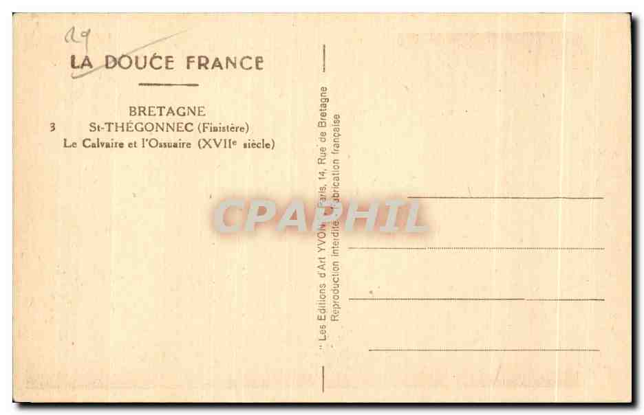 CPA Bretagne St Thegonnec (Finistere) Le Calvaire et I Ossuaire (XVII siecle) — Rückseite