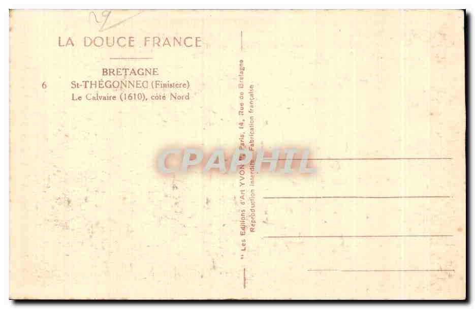 CPA Bretagne St Thegonnec (Finistere) Le Calvaire cote Nord — Rückseite