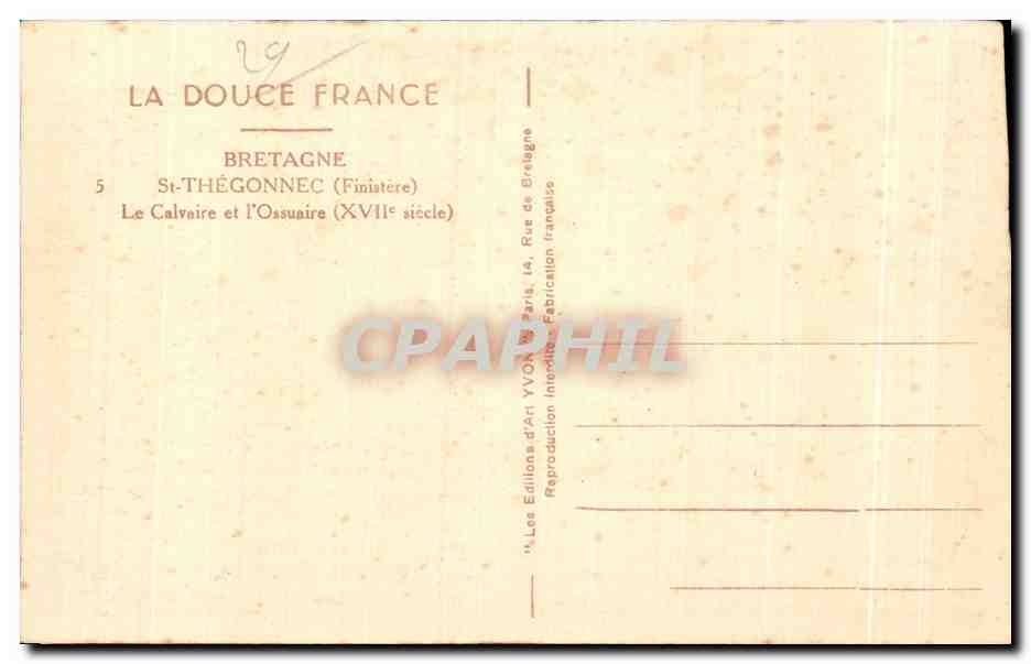 CPA Bretagne St Thegonnec (Finistere) Le Calvaire et I Ossuaire (XVII siecle) — Rückseite