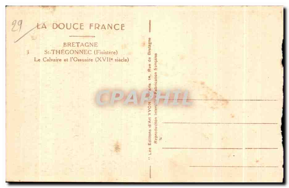 CPA Bretagne St Thegonnec (Finistere) Le Calvaire et I Ossuaire — Rückseite
