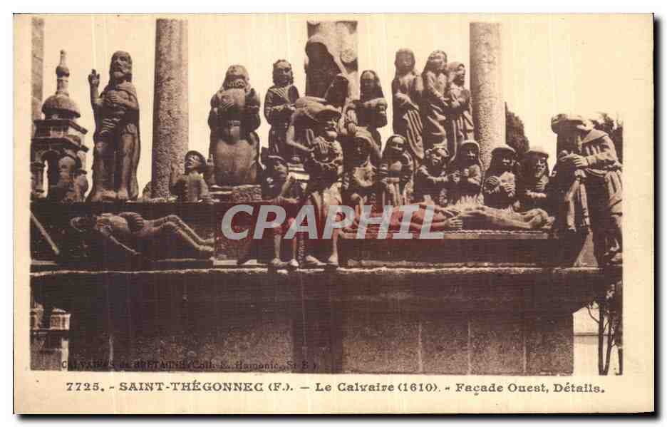 CPA Saint Thegonnec (Finistere) Le Calvaire Facade Ouest Details