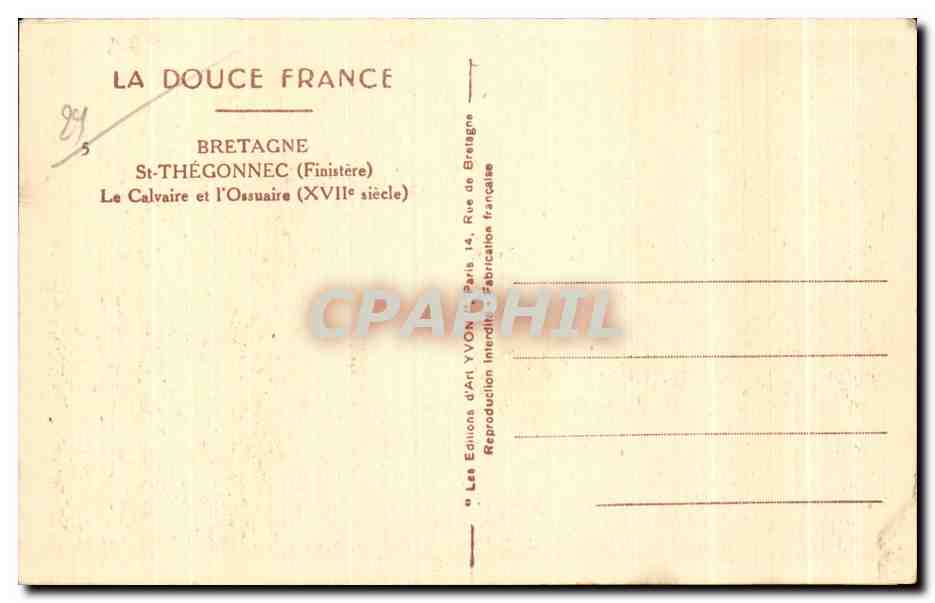 CPA Bretagne St Thegonnec (Finistere) Le Calvaire et I Ossuaire (XVII siecle) — Rückseite