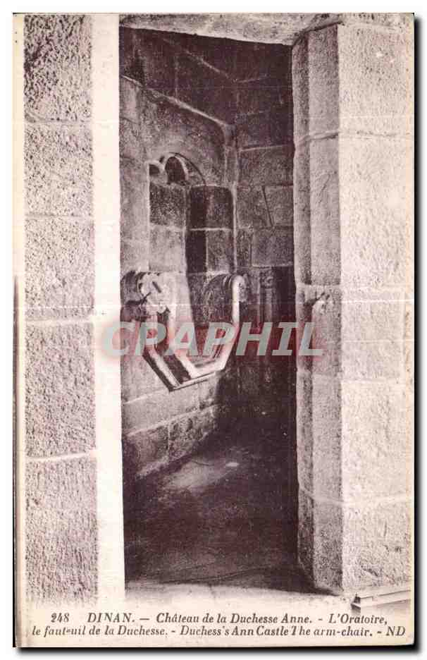 CPA Dinan Chateau de la Duchesse Anne l Oratoire le faut uil de la Duchesse Duchesse s Ann Castle The arm Chair