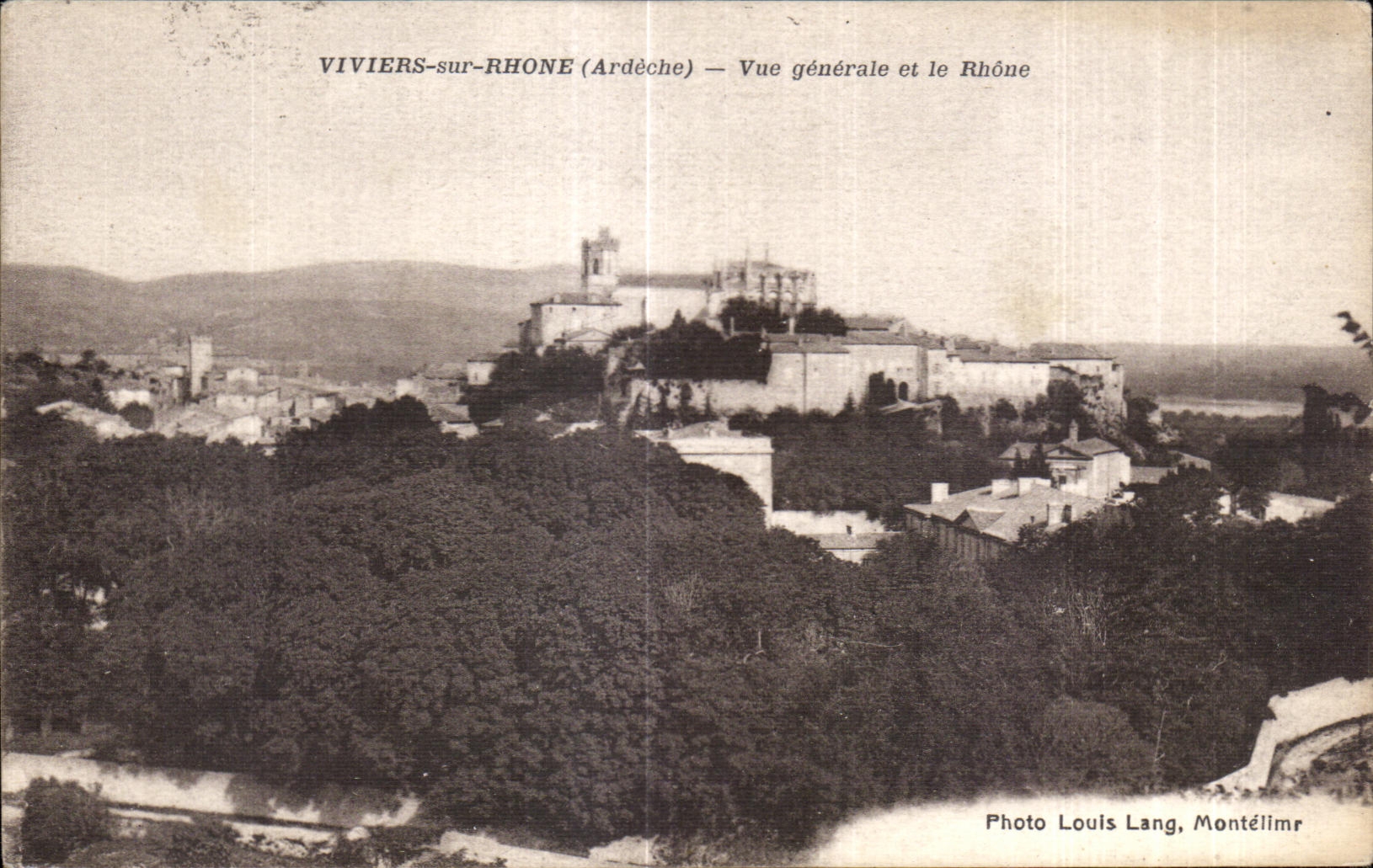 VIVIERS-sur-RHONE (Ardèche) — Vue générale et le Rhône — Photo Louis Lang, Montélimar