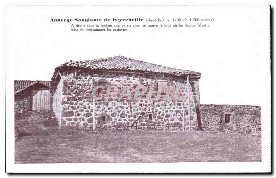 Blutige Herberge von Peyrebeille (Ardèche) — Höhe 1.260 Meter — Verlag Graphielle