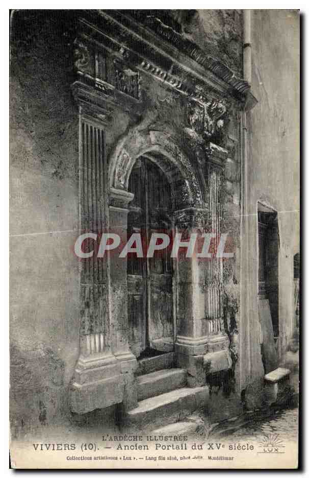 CPA L Ardeche Illustree Vivers 10 Ancien Portail du XV Siecle