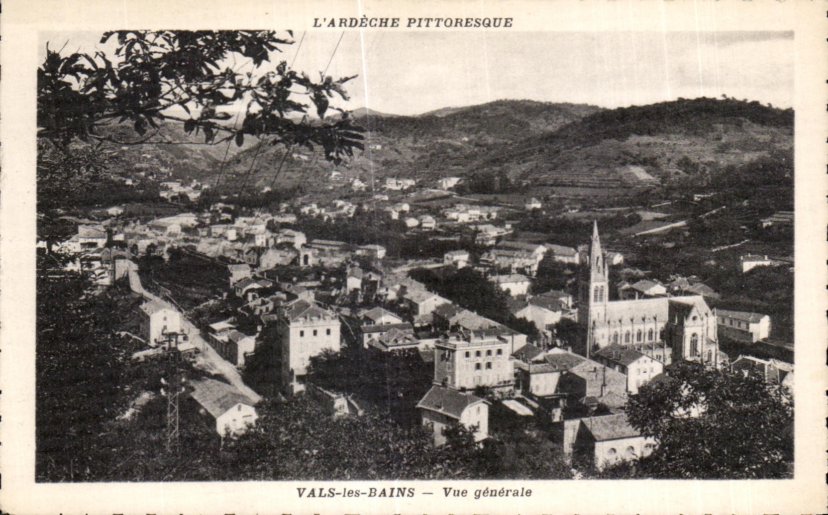 Vals-les-Bains — Vue générale — L'Ardèche pittoresque