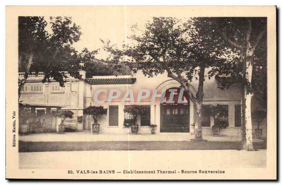VALS-les BAINS — Etablissement Thermal - Source Souveraine — Édition Martin, Yola