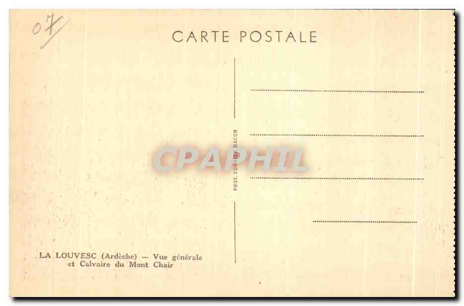 La Louvesc (Ardèche) — Vue générale et Calvaire du Mont Chair — Phot. Coët de Bacon — Verso