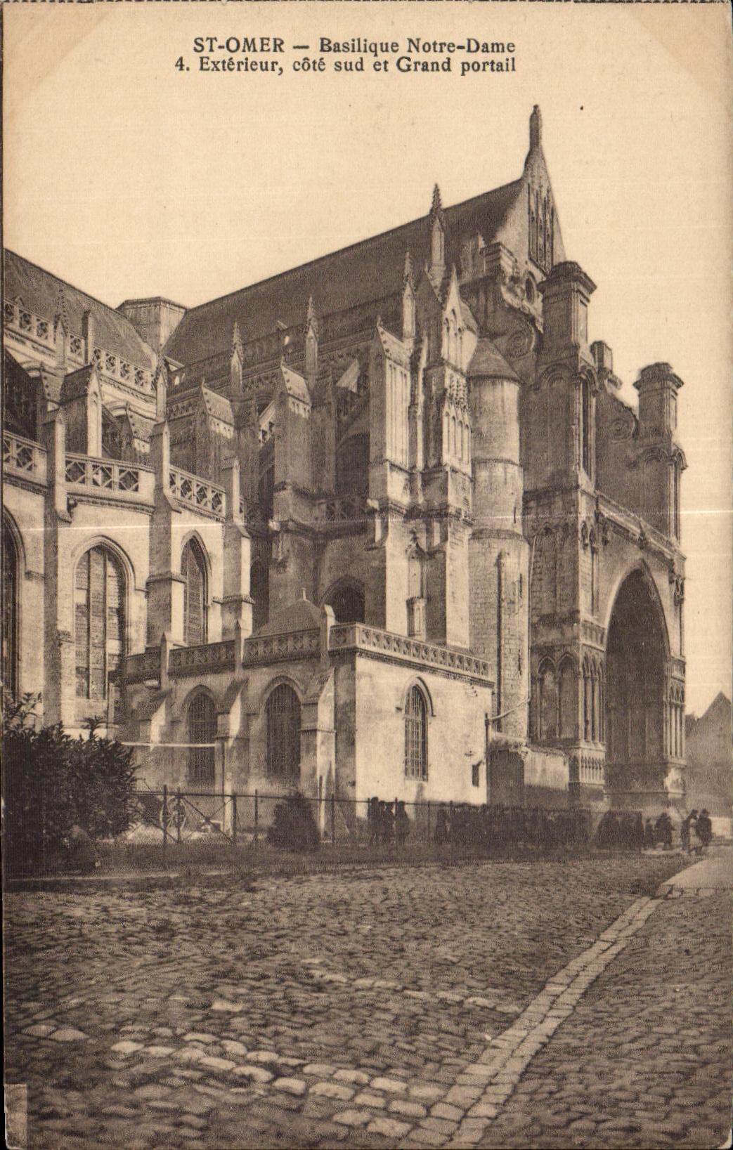 CPA St Omer Basilique Notre Dame Exterieur cote sud et Grand portail