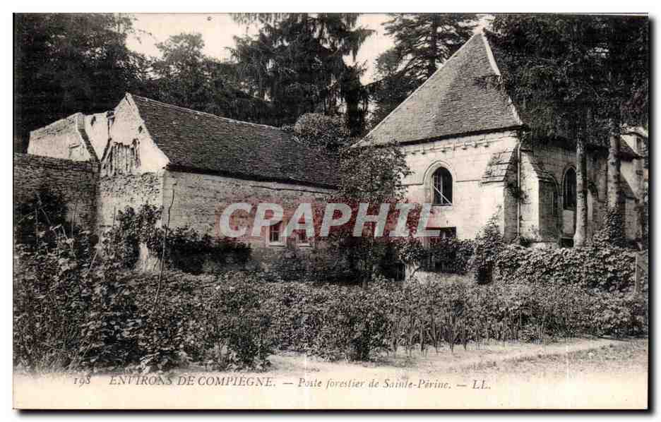 CPA Environs de Compiegne Poste Forestier de Sainte Perine