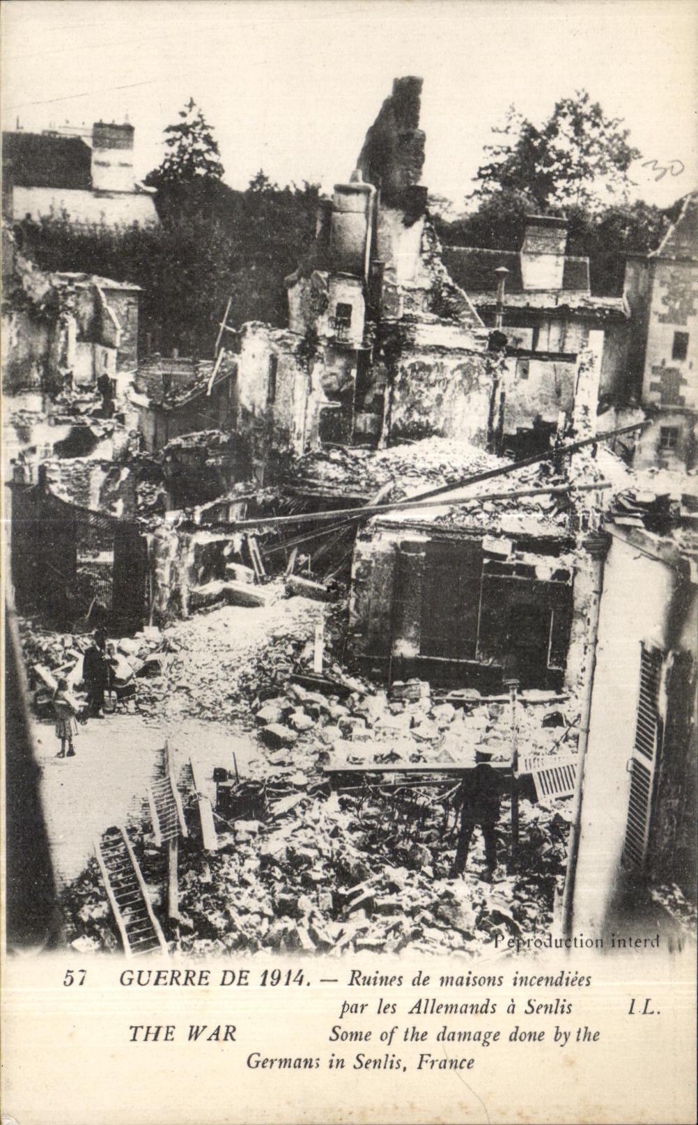 Ruines de maisons incendiées à Senlis — Guerre de 1914 — Éditeur I.L.