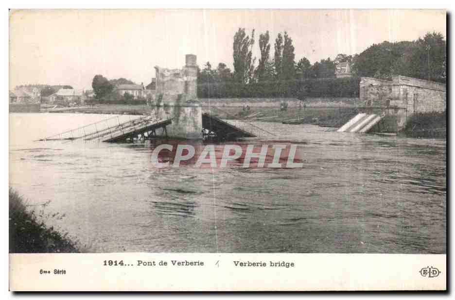 Pont de Verberie — 6ème Série — E. Le Deley, Paris