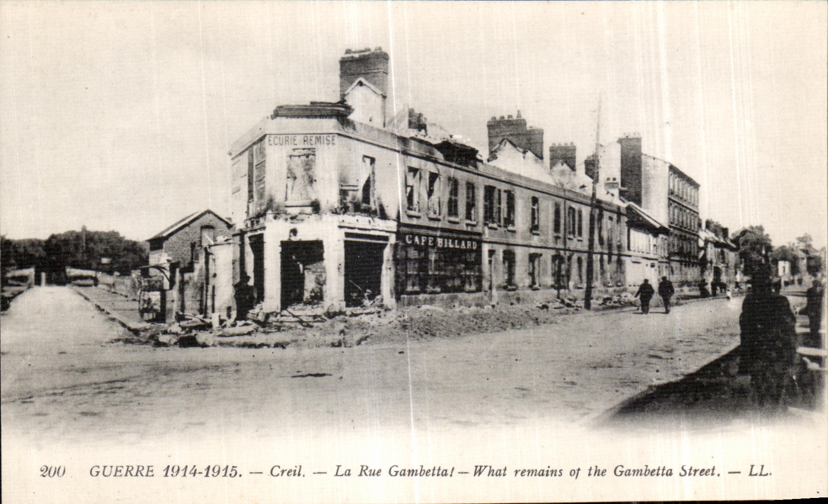 Creil — La Rue Gambetta — Ruines après la guerre 1914-1915 — LL