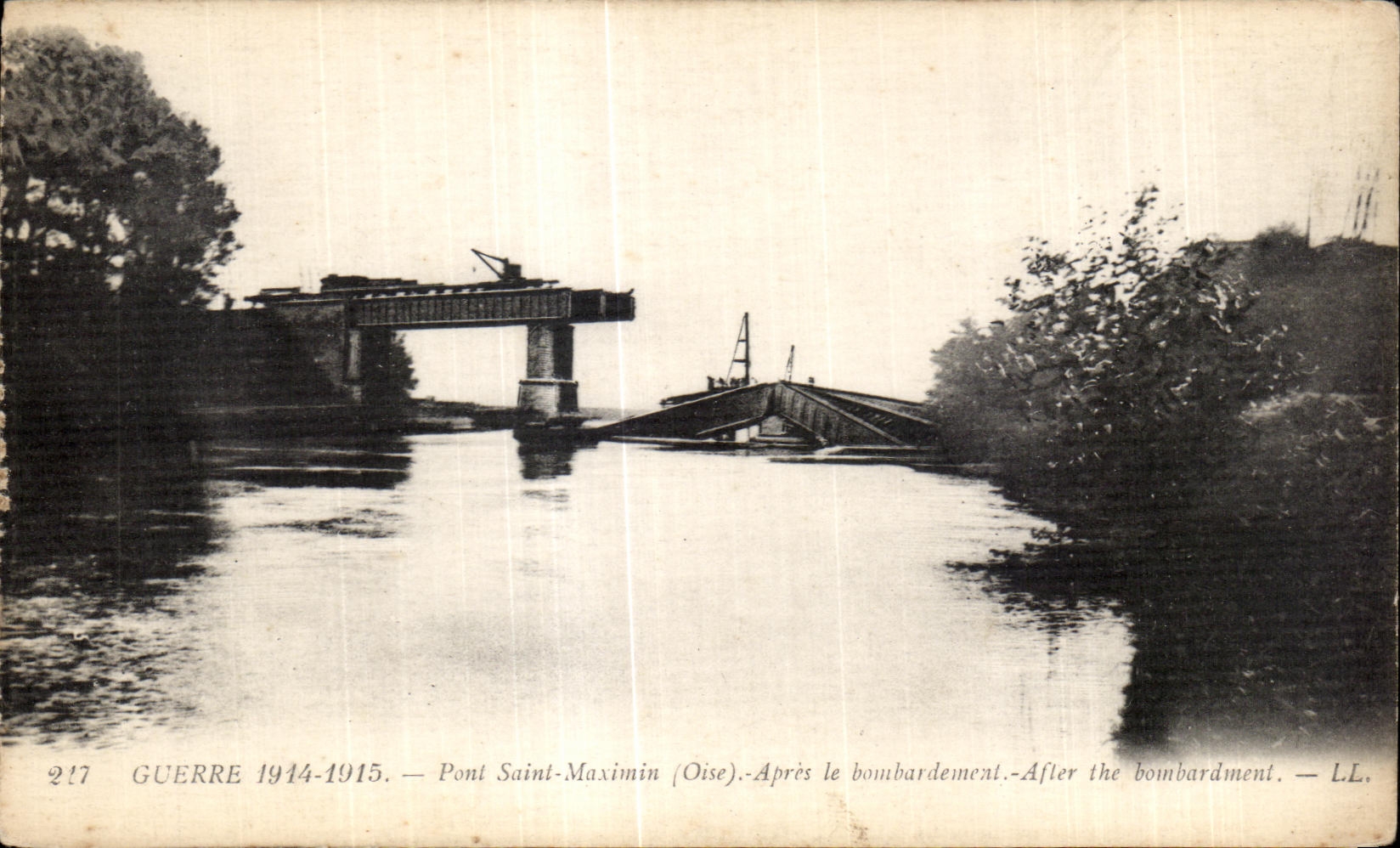 Pont Saint-Maximin (Oise) — Après le bombardement — L.L. — n° 217