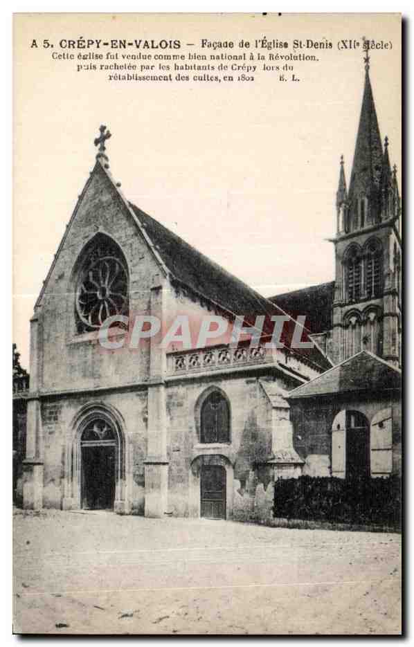 Crépy-en-Valois — Façade de l'Église Saint-Denis (XIe siècle) — Éditeur E.I.P.M. n°60
