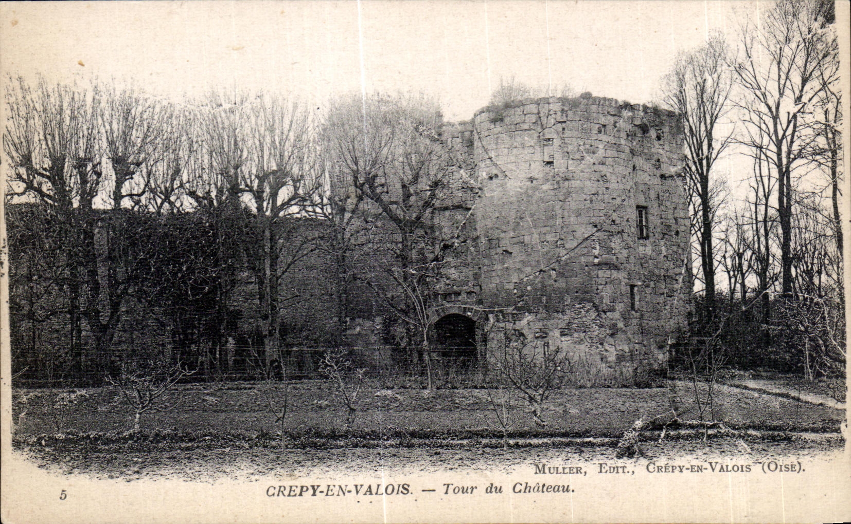 Crépy-en-Valois — Torre del Castillo — Editor Muller, Crépy-en-Valois (Oise)