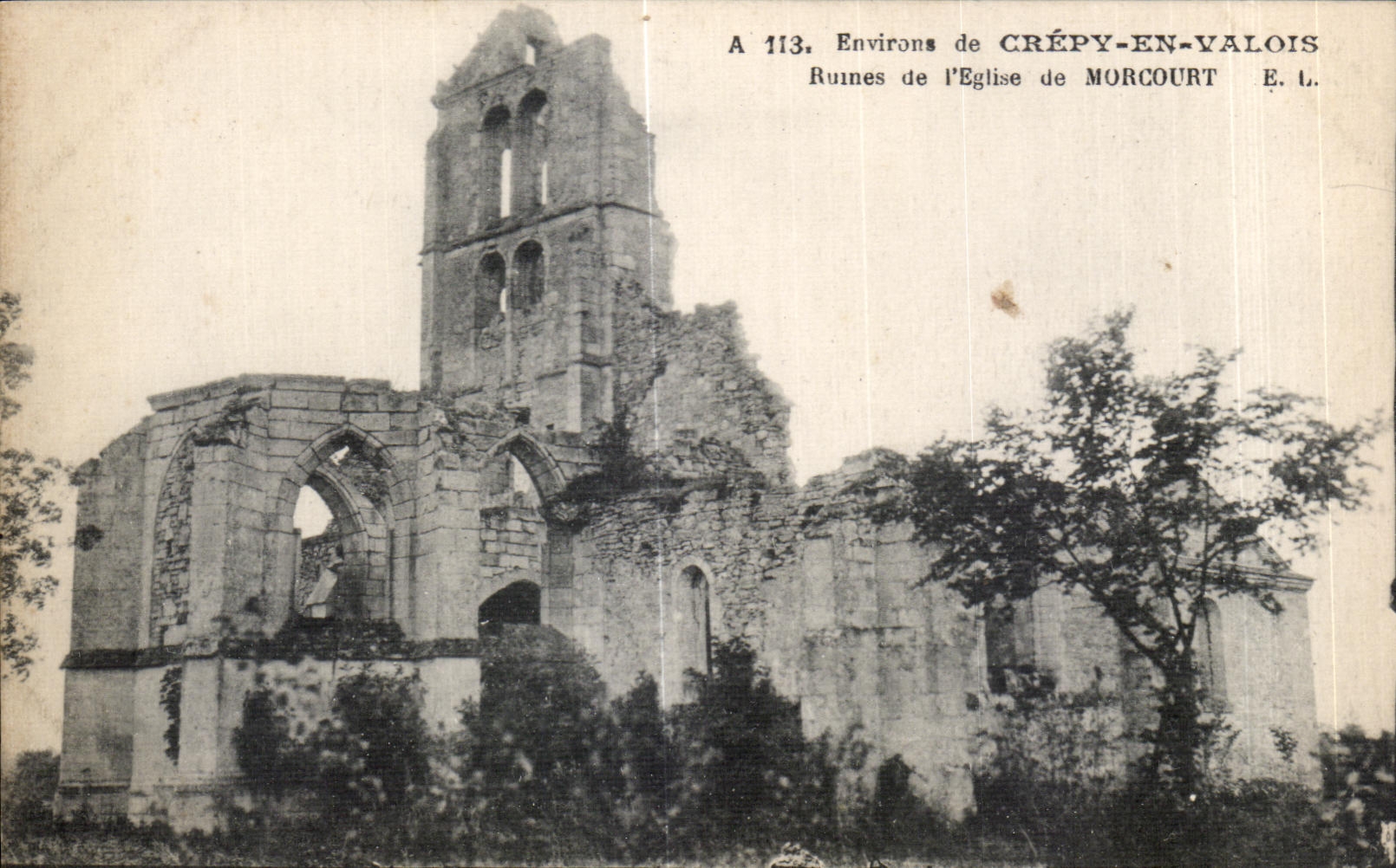 Ruines de l'église de Morcourt — Environs de Crépy-en-Valois — E. L.