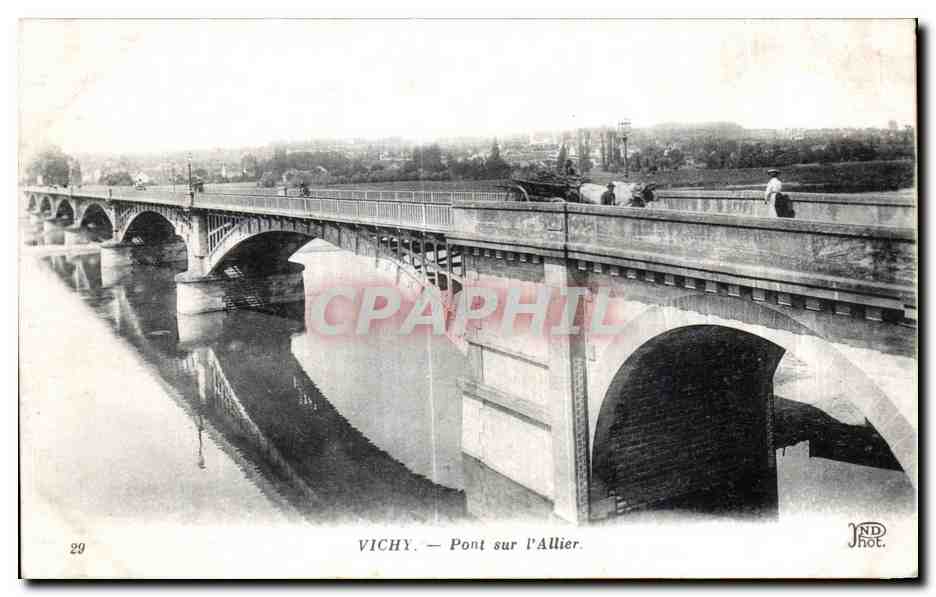 CPA Vichy Pont sur I Allier