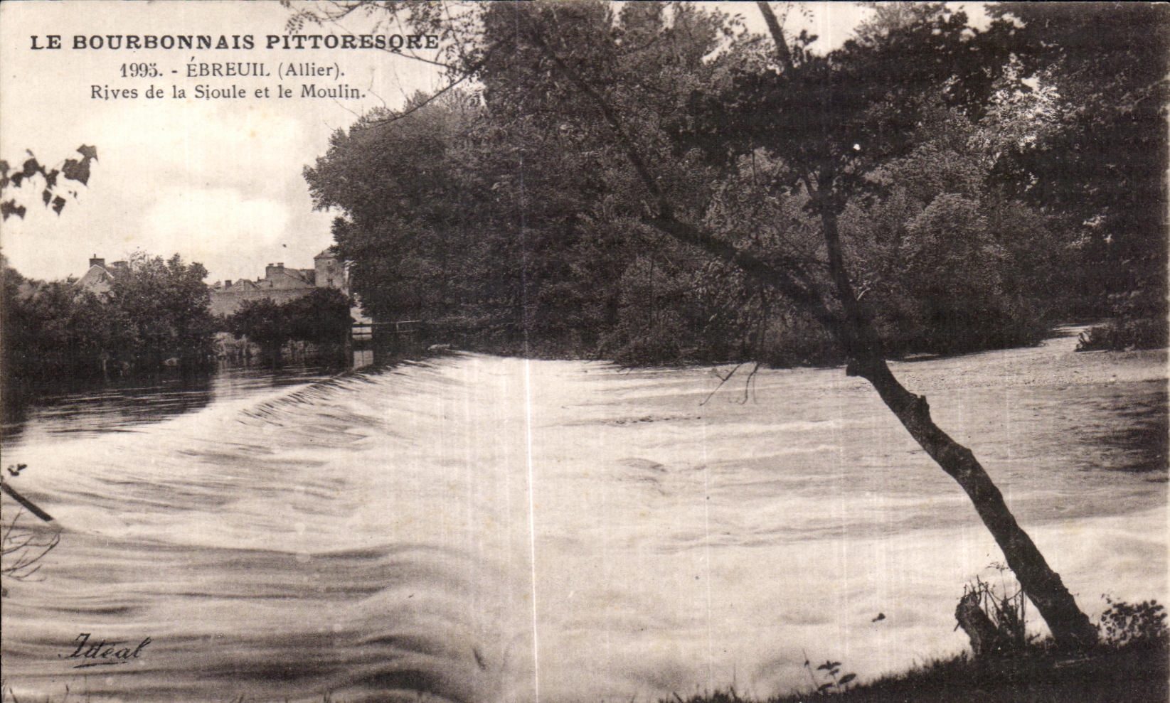 Ébreuil (Allier) — Rives de la Sioule et le Moulin — Éditions Idéal, Vichy
