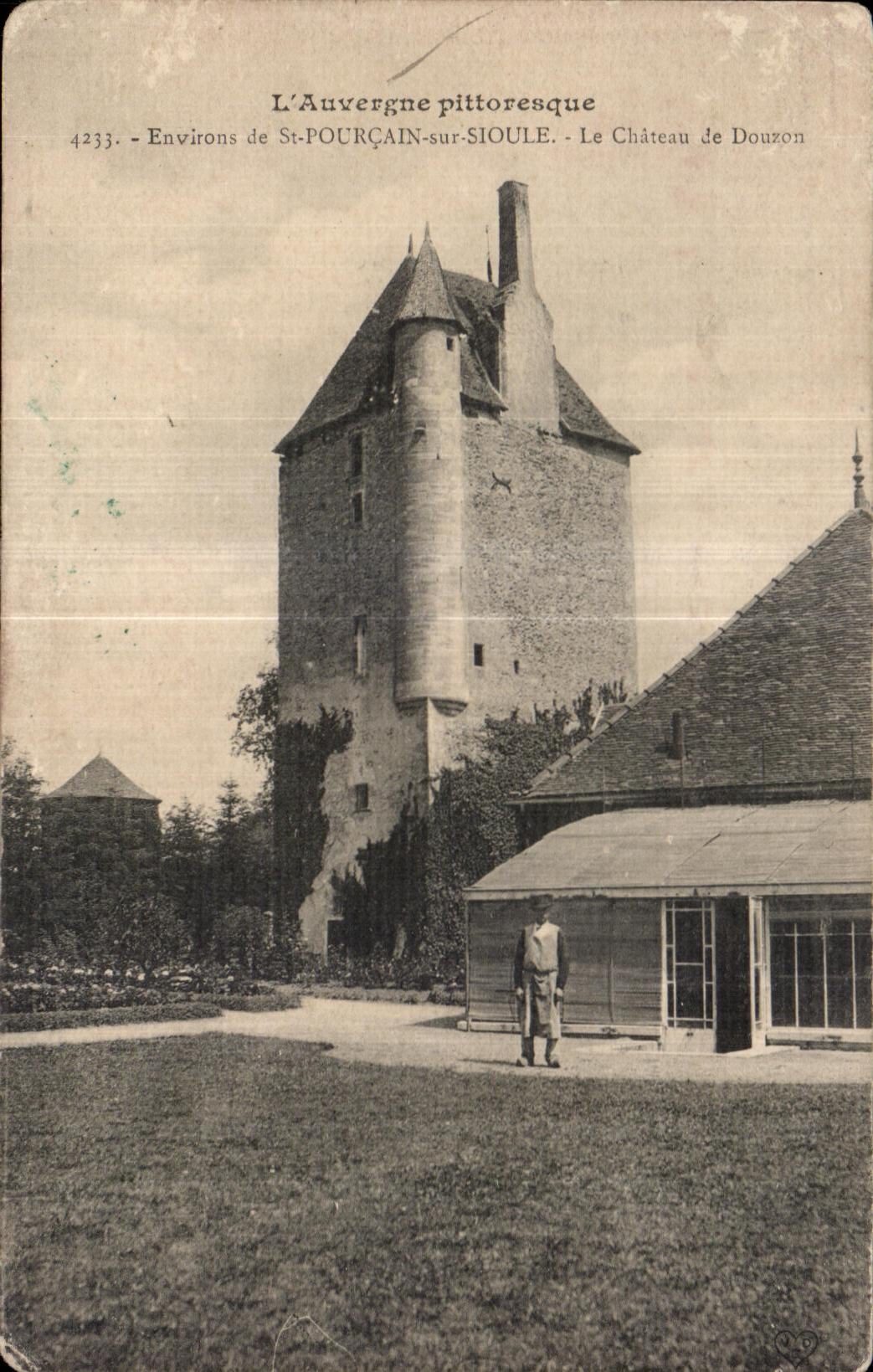 CPA L Auvergne Pittoresque Environs de St Pourcain sur Sioule Le Chateau de Douron