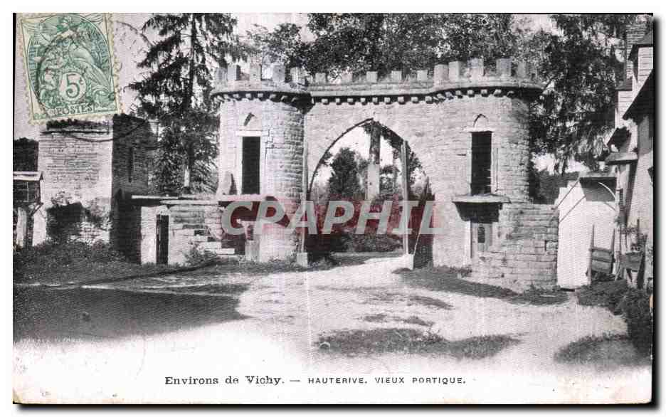 CPA Environs de Vichy Hauterive vieux Portique
