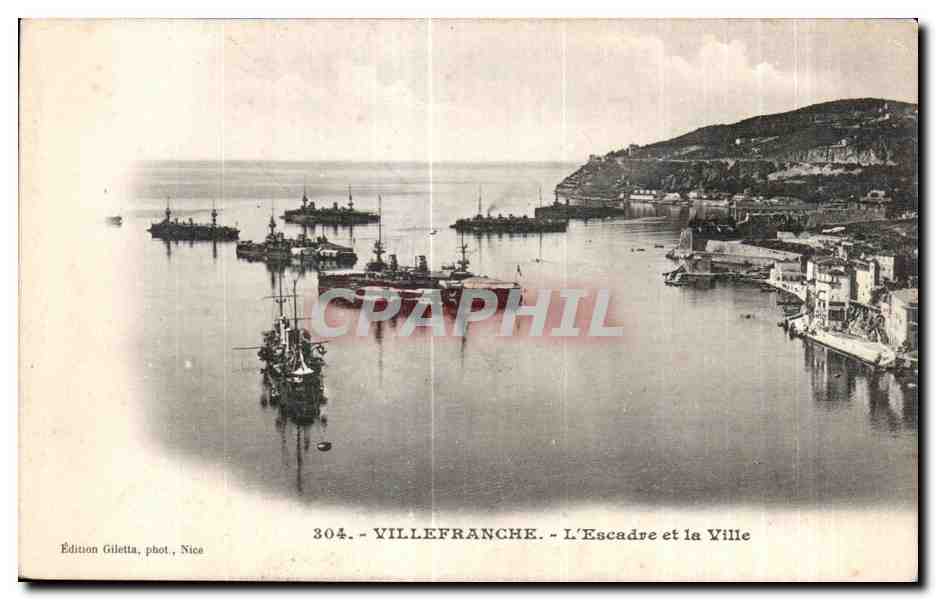 Villefranche - Die Flotte und die Stadt — Edition Gilletta, Foto Nice, Nr. 304