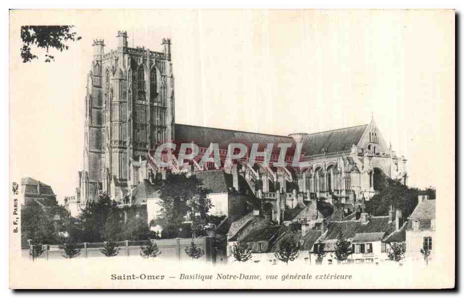 CPA Saint Omer Basilique Notre Dame vue generale exterieure