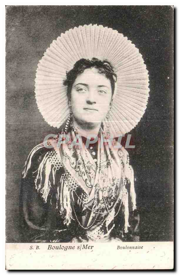 CPA Boulogne Sur Mer Boulonnaise Folklore Costume Coiffe