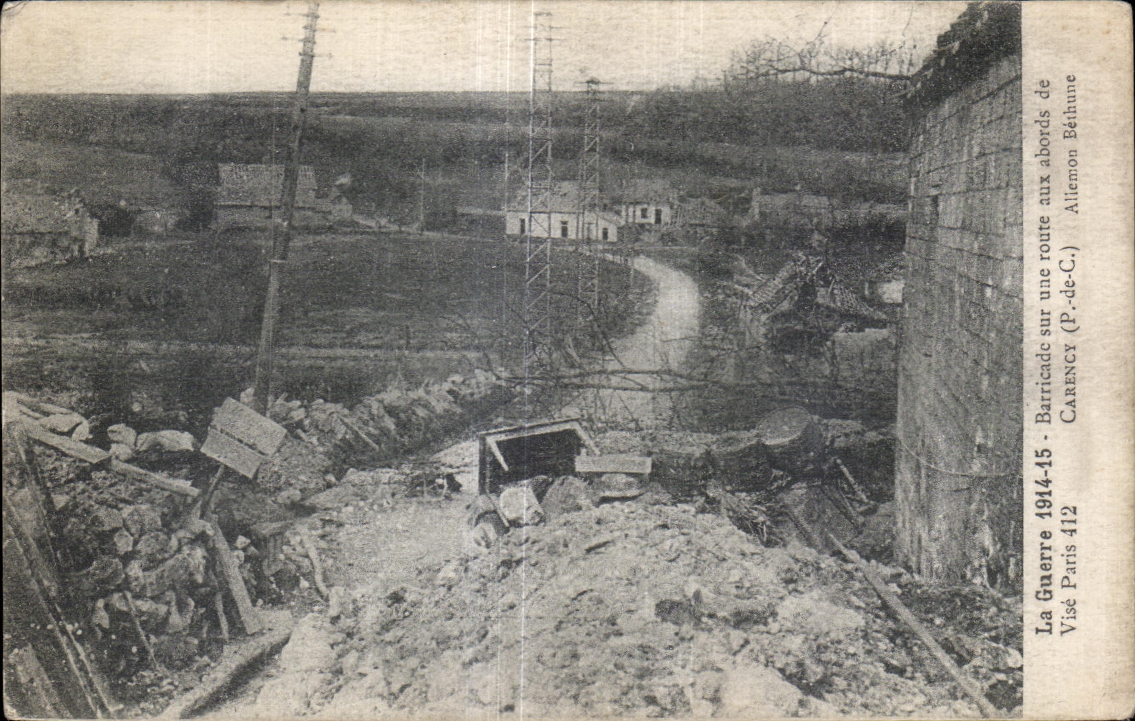 Barricade in der Nähe von Béthune — Der Krieg 1914-15 — Verlag Carence, Nr. 412