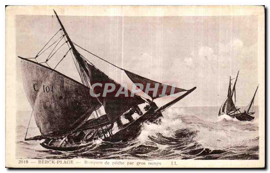 CPA Berck Plage Barques de Peche Par gros temps Bateaux