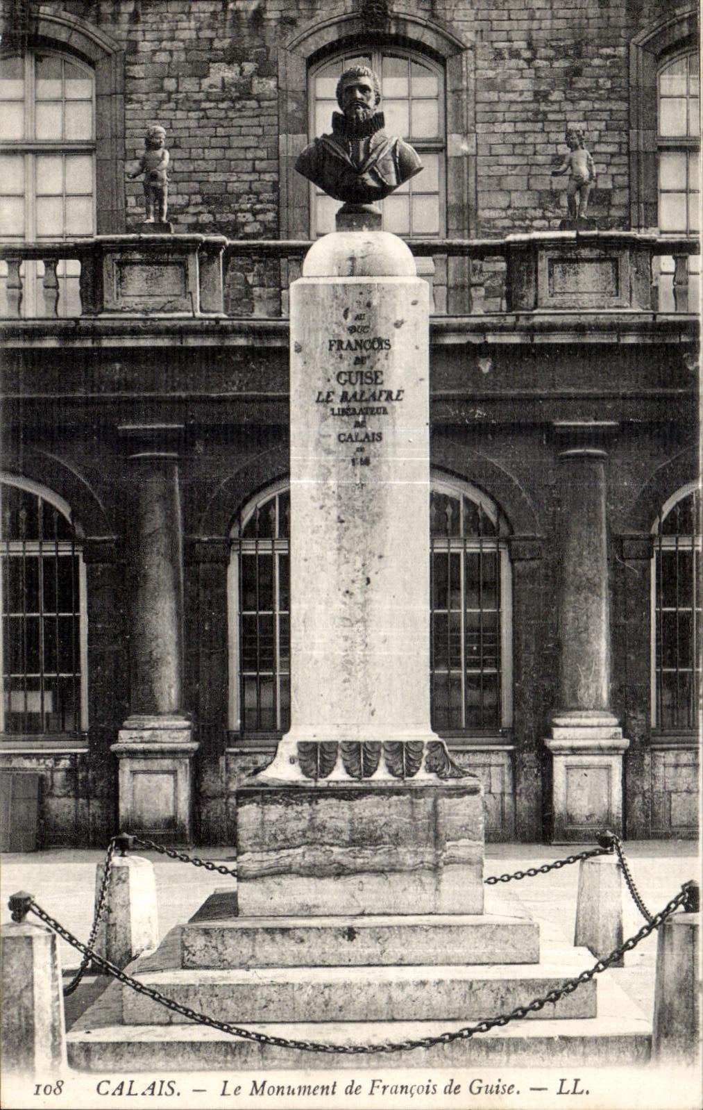 CPA Calais Le monument de Francois de Guise