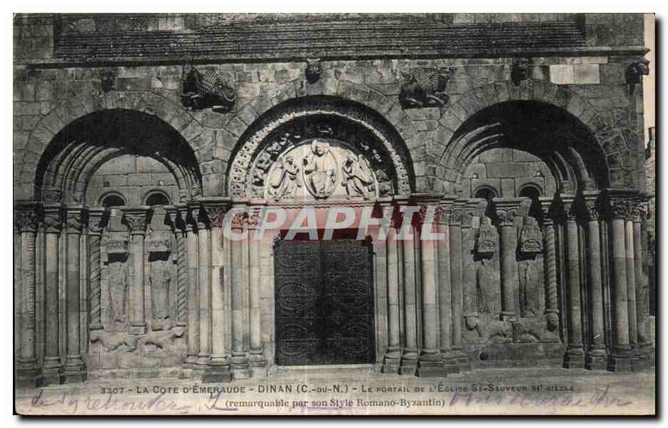 La Côte d'Émeraude - Dinan (C.-du-N.) - Le portail de l'église Saint-Sauveur XIe siècle (remarquable par son style romano-byzantin)