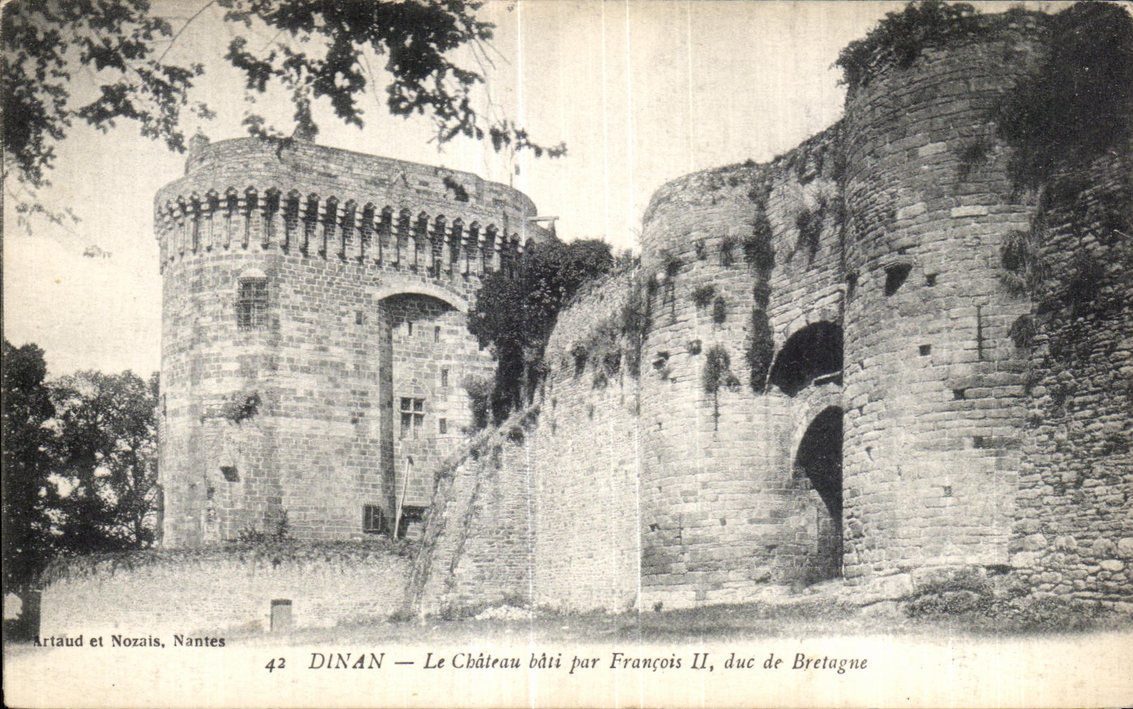 Dinan — Le Château bâti par François II, duc de Bretagne — Artaud et Nozais, Nantes, n°42