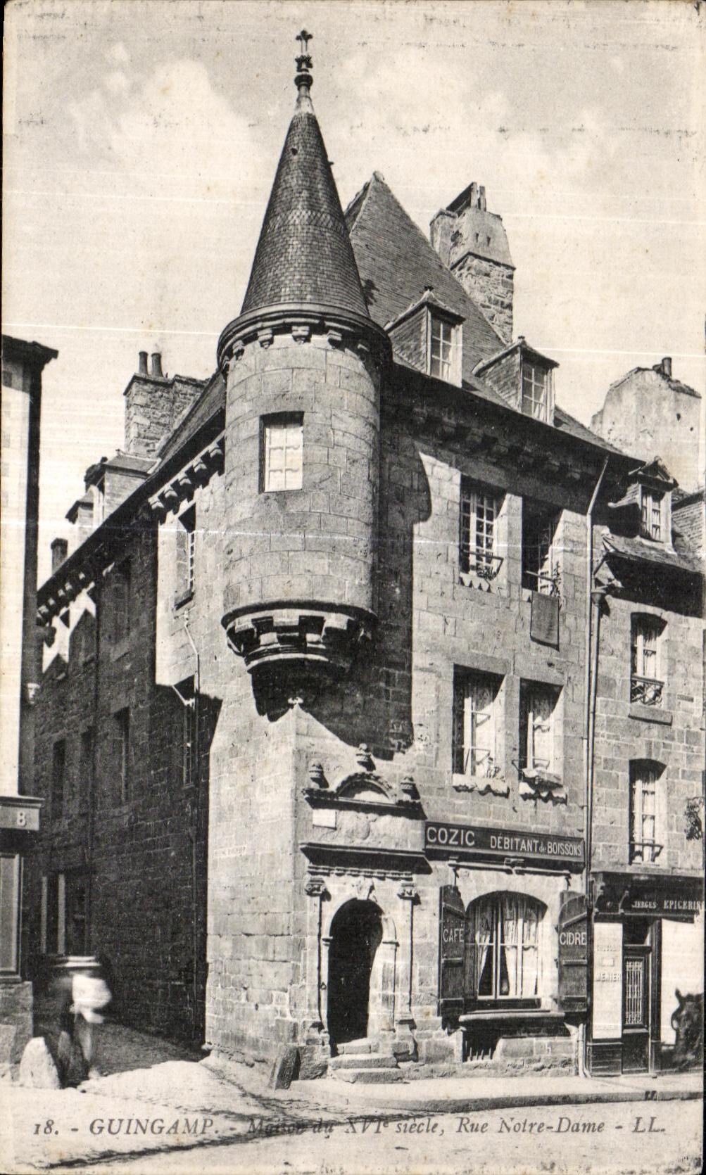 Guingamp — House of the 16th Century, Rue Notre-Dame — LL