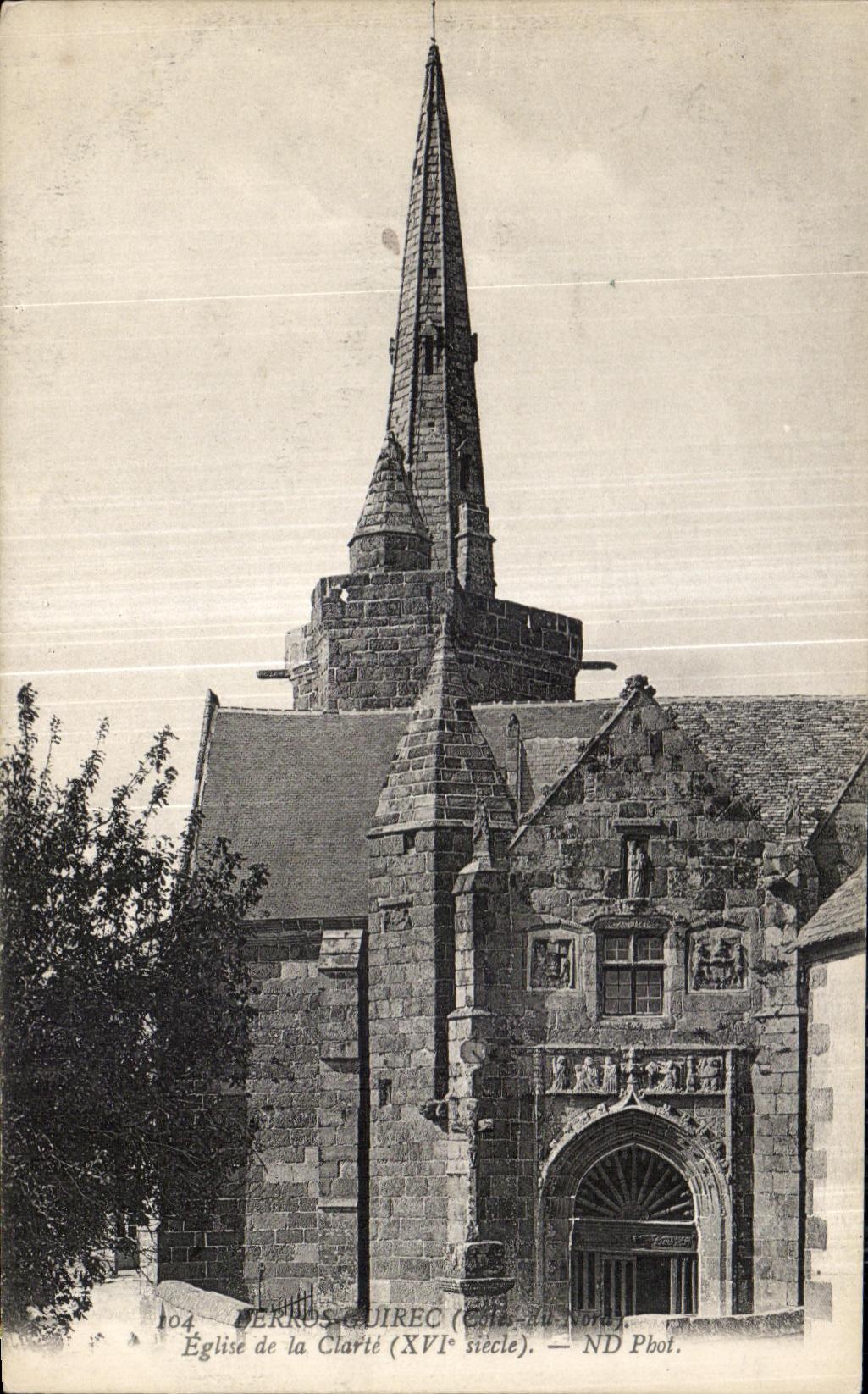 Berrus-Guirec (Côtes-du-Nord) — Église de la Clarté (XVIe siècle) — ND Pbot.