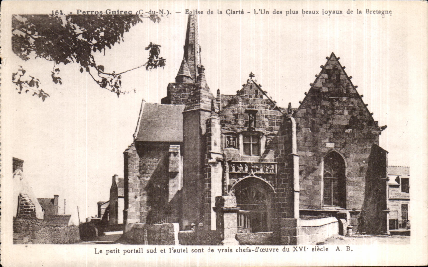 Perros-Guirec (C.-du-N.) — Église de la Clarté — Un des plus beaux joyaux de la Bretagne