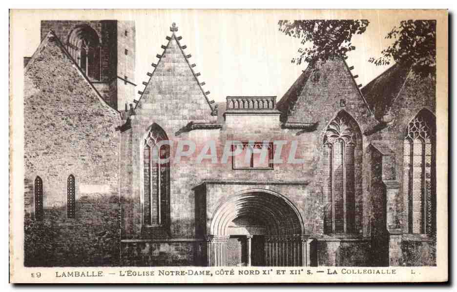 Lamballe — L'Église Notre-Dame, côté nord XIe et XIIe s. — La Collégiale