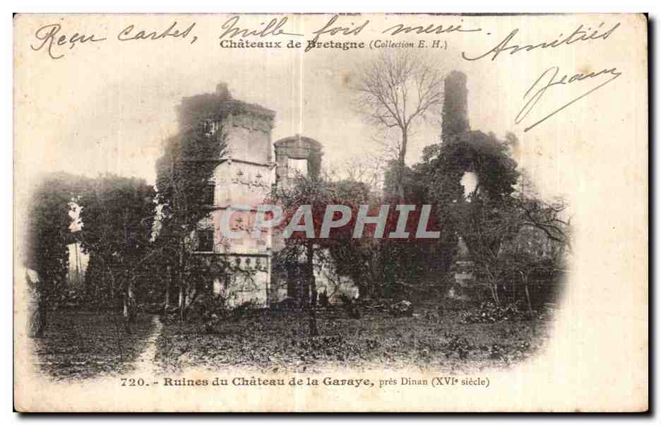 Ruines du Château de la Garaye, près Dinan — (XVIe siècle) — Collection E.H. — n° 720