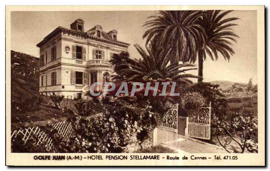 Golfe Juan (A.M.) — Hôtel Pension Stellamare — Route de Cannes — Tél. 471.05