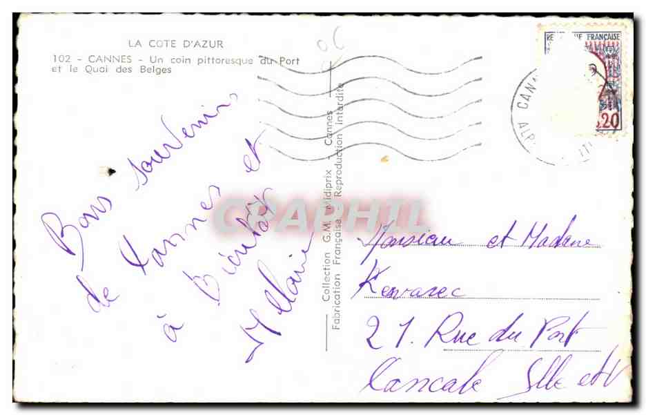 CPA La Cote D Azur CAnnes Un coin pittoresque du Port et le Quai des Belges — Verso