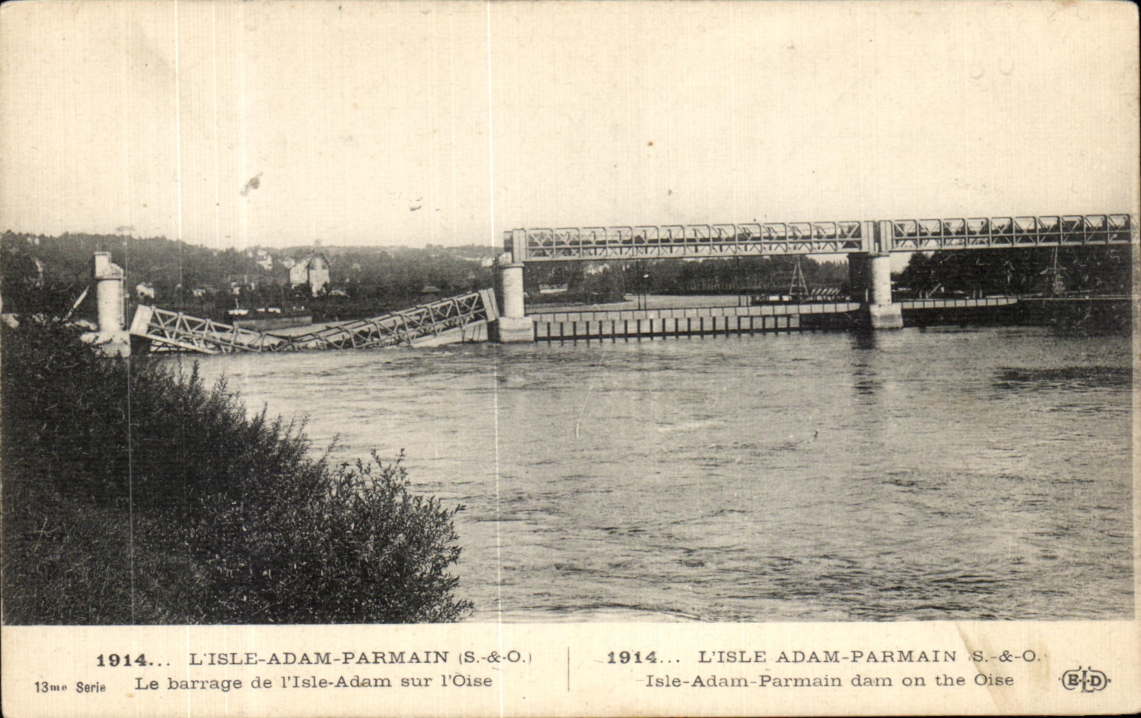 L'Isle-Adam-Parmain — barrage sur l'Oise — S.&O. 13me Série