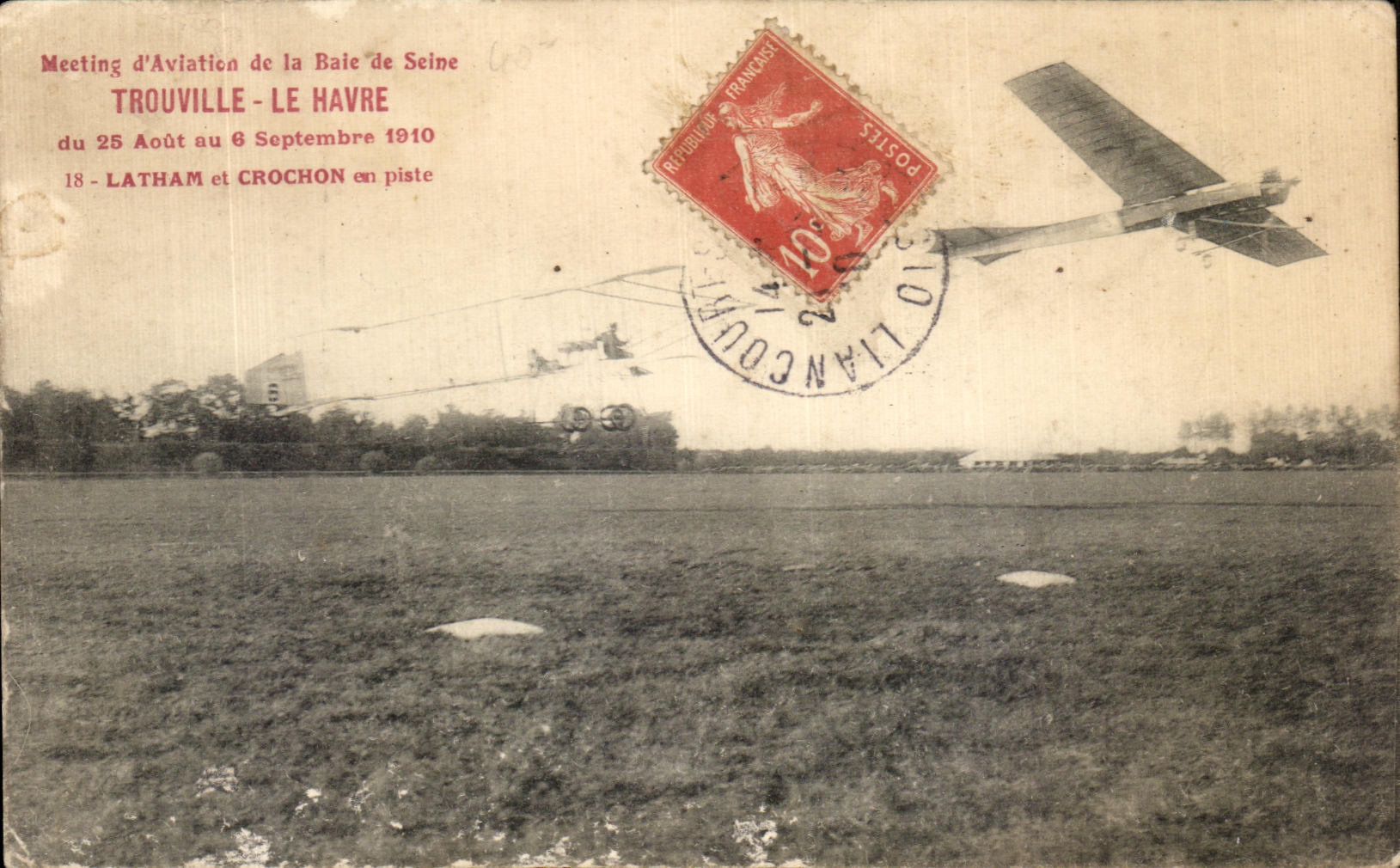 CPA Meeting d Avlatien de la Baie de Seine Trouville Le Havre 25 Aout au 6 Septembre 1910 Latham et Crochon en piste 