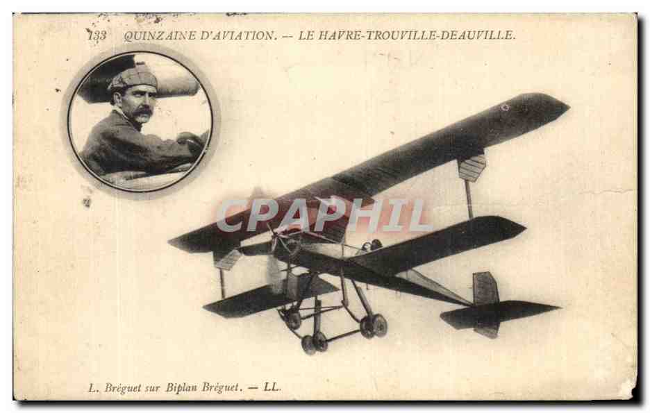 CPA Quinzaine D aviation Le Havre Trouville Deauville Avion Breguet